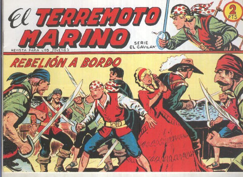 Facsimil: El Terremoto Marino numero 06: Rebelion a bordo