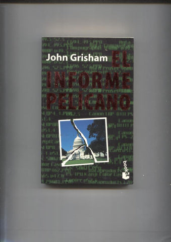 El informe Pelicano