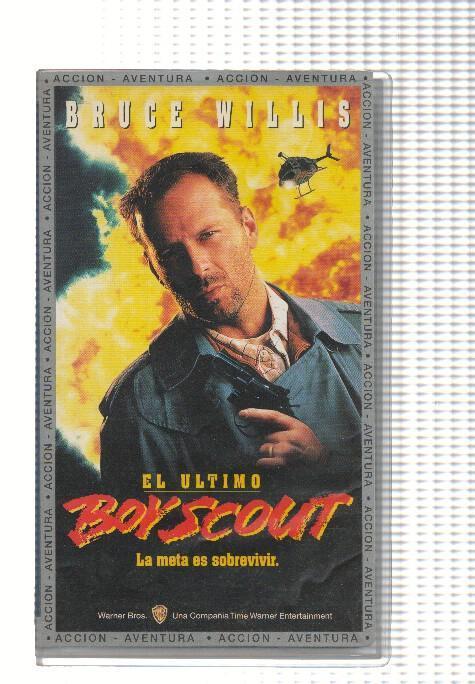 Cine VHS: EL ULTIMO BOY SCOUT - Bruce Willis