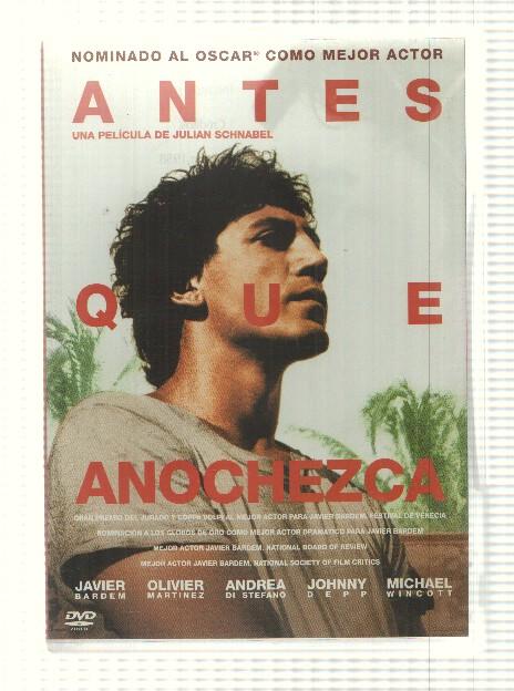 DVD pelicula: Antes que anochezca. Dirigida por Jualian Schnabel con Javier Bardem, Olivier Martinez, Johnny Depp