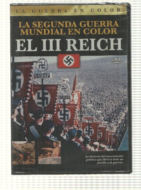 DVD documental: El III Reich. La Guerra en Color - La Segunda Guerra Mundial en color