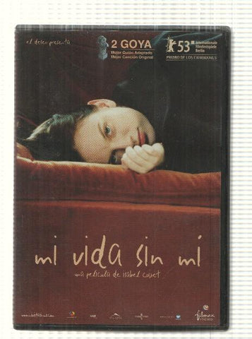 DVD pelicula: Mi vida sin mi. Una pelicula de Isabel Coixet con Sarah Polley, Amanda Plummer, Scott Speedman