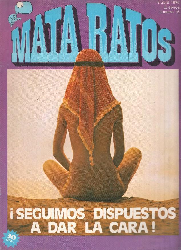 Ibero Mundial: MATA RATOS, II Epoca: Numero 16 (02 Abril 1976): A dar la cara