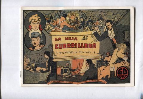 Facsimil: La hija del guerrillero: Espoz y Mina (seleccion aventurera) (dibujos de Galateo)