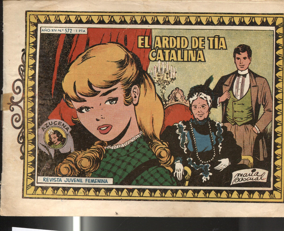 Azucena numero 0572: El ardid de Tia Catalina (Maria pascual)