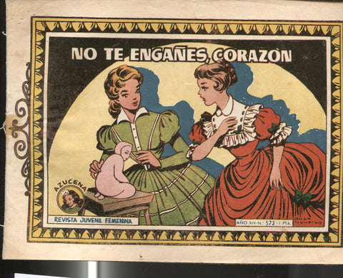 Azucena numero 0573: No te engañes, corazon (rosa galceran)