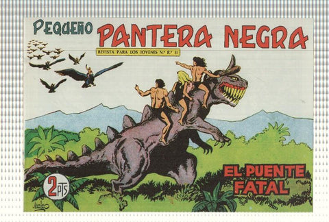 Facsimil: Pequeño Pantera Negra, numero 202: El puente fatal