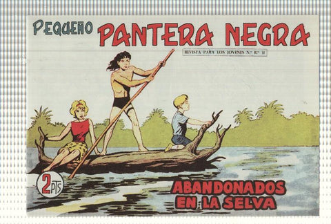 Facsimil: Pequeño Pantera Negra, numero 312: Abandonados en la selva
