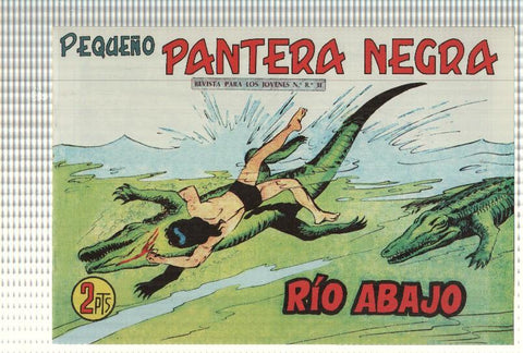 Facsimil: Pequeño Pantera Negra, numero 313: Rio abajo