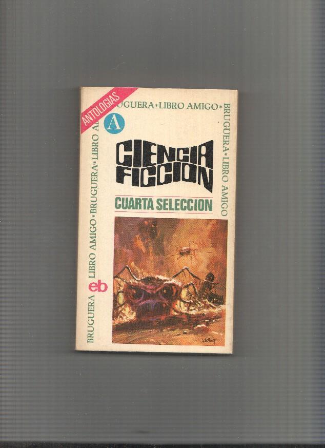 Ciencia Ficcion Seleccion numero 04 (segunda edicion abril 1973)