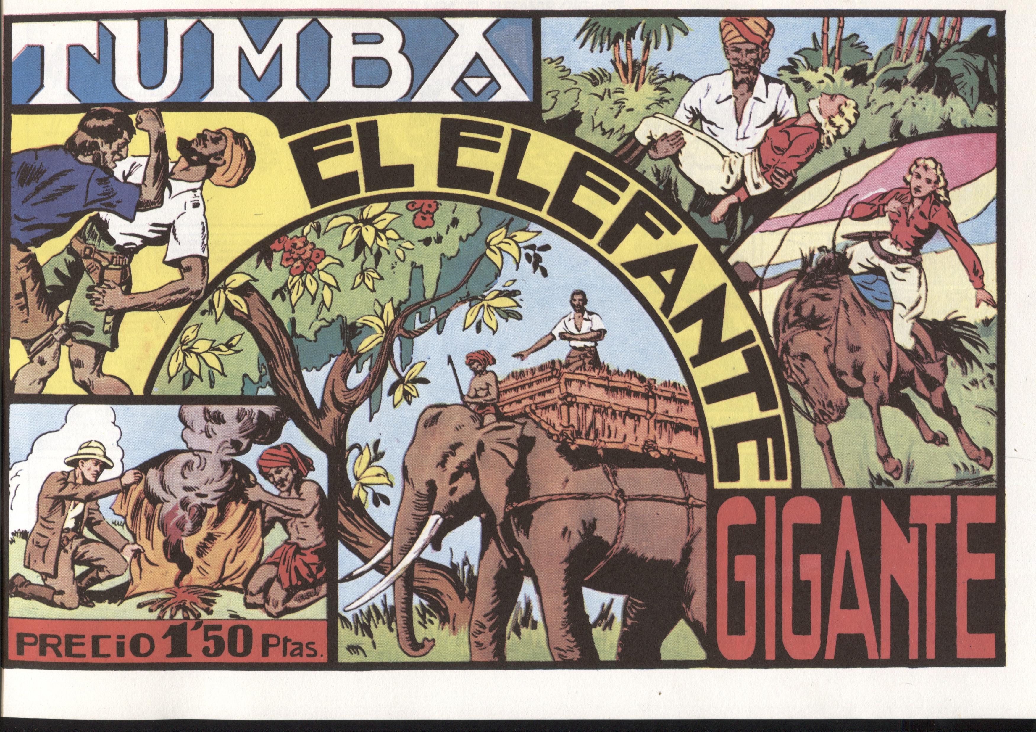 Facsimil: Cazando fieras vivas numero 6: Tumba el elefante gigante