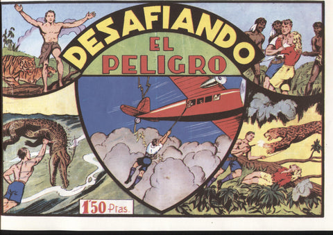 Facsimil: Cazando fieras vivas numero 7: Desafiando el peligro