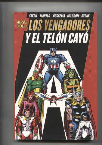 Marvel Gold: Los Vengadores: Y el telon cayo