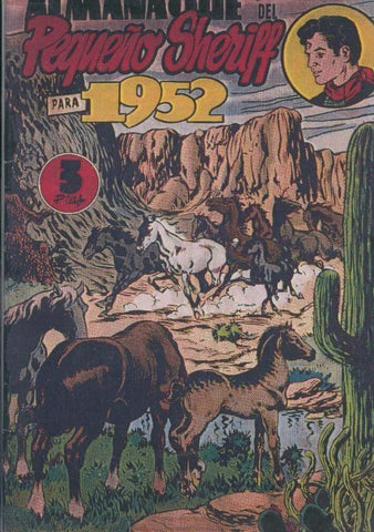 Facsimil: El Pequeño Sheriff almanaque para 1952: La mascara de Prairie Town
