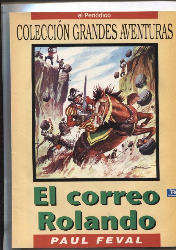 El Periodico: Grandes Aventuras tomo cuarto numero 19: El correo rolando