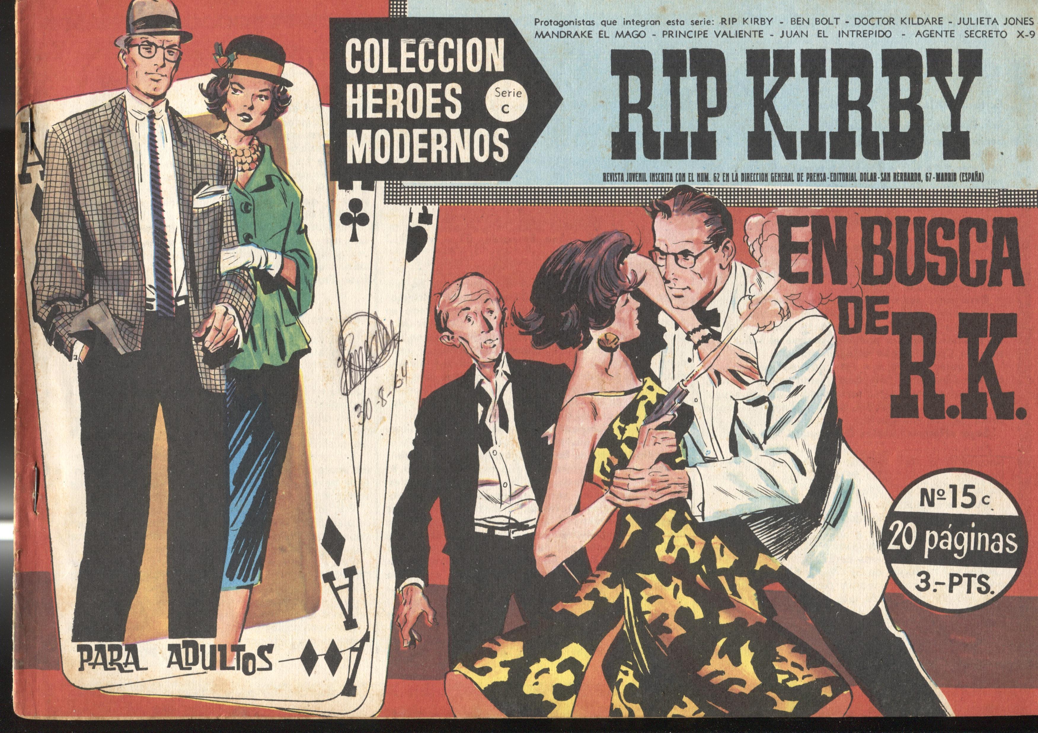 Heroes Modernos serie C: Rip Kirby numero 15 (numerado 1 en la trasera)