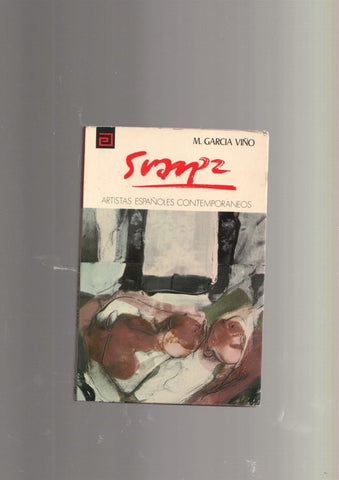 Artistas Españoles Contemporaneos numero 86: Antonio Suarez
