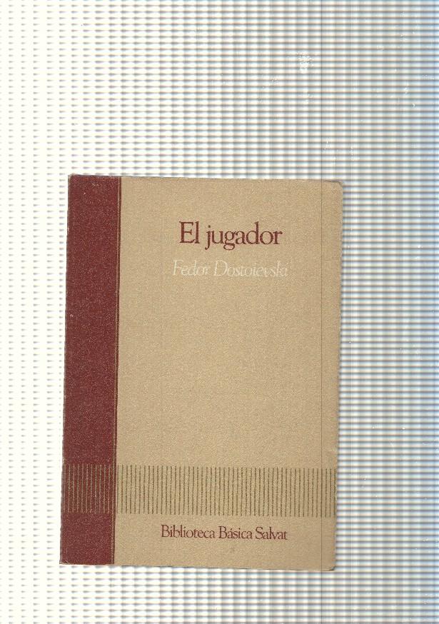 Biblioteca basica Salvat num. 02: El jugador