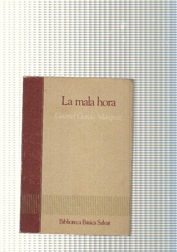 Biblioteca basica Salvat num. 01: La mala hora