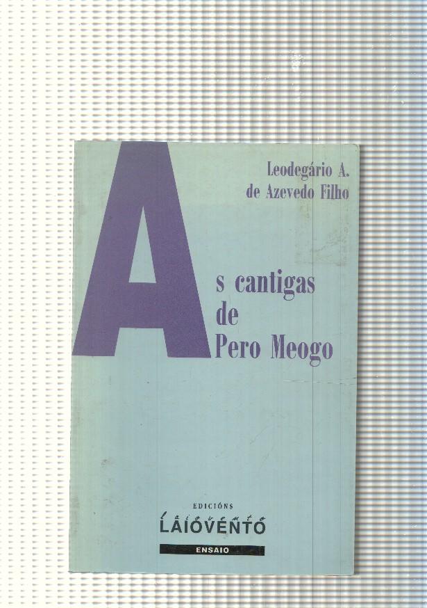Ensaio num. 61: As cantiga de Pero Meogo