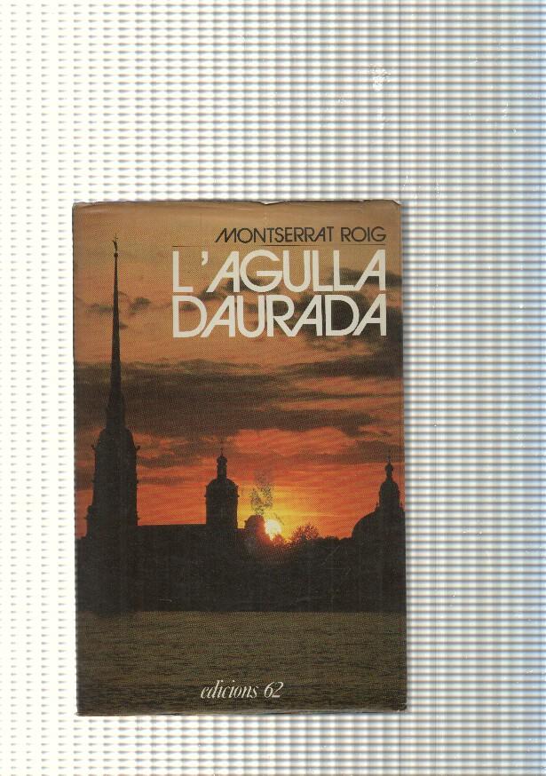 cara i creu num. 45: L Agulla daurada