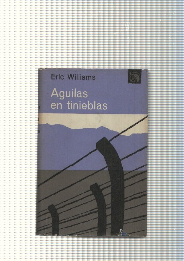 coleccion Ancora y Delfin num. 78: Aguilas en tinieblas