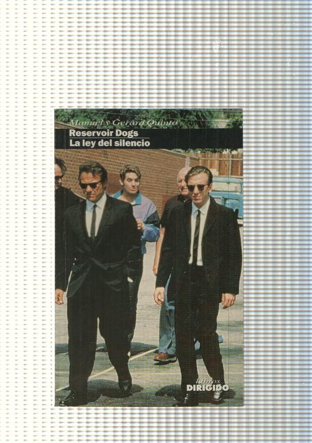 Libros dirigido num. 44: Reservoir Dogs- La ley del silencio