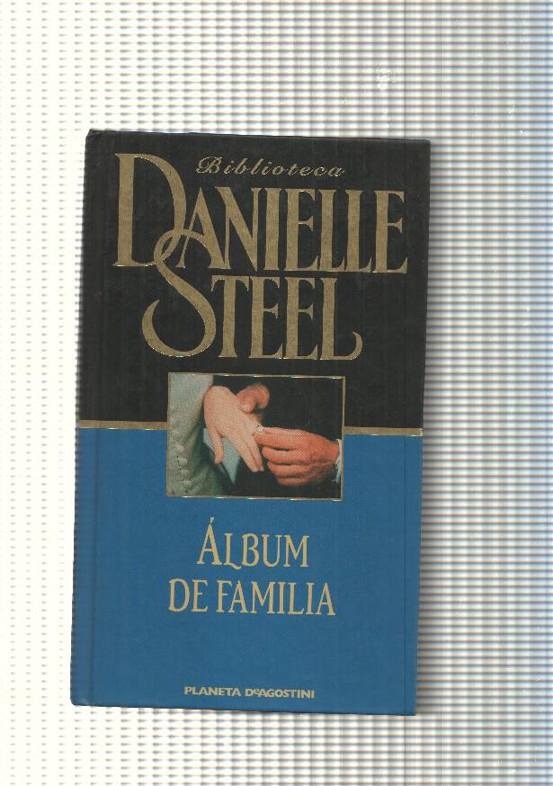 Biblioteca Danielle Steel : Album de familia