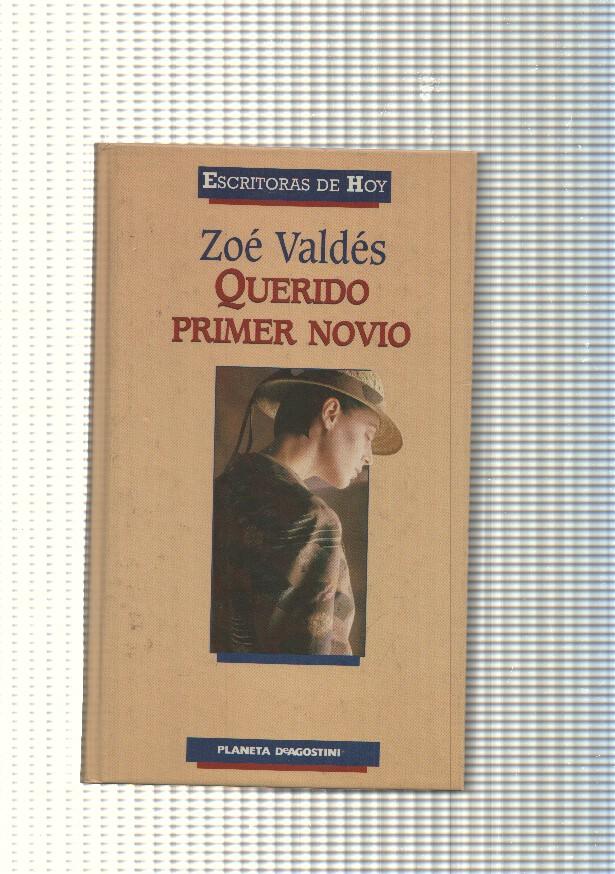 Escritoras de hoy: Querido primer novio