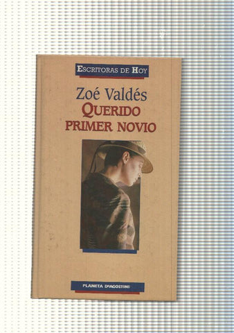 Escritoras de hoy: Querido primer novio