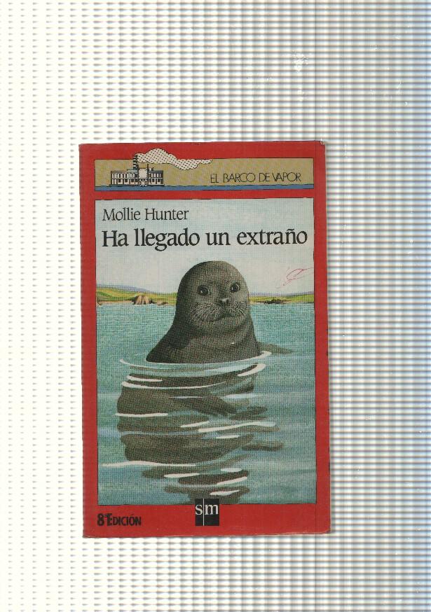El Barco de vapor num. 20: Ha llegado un extraño ( octava edicion 1992 )