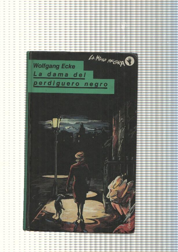 Coleccion La Mano Negra: La dama del perdiguero negro
