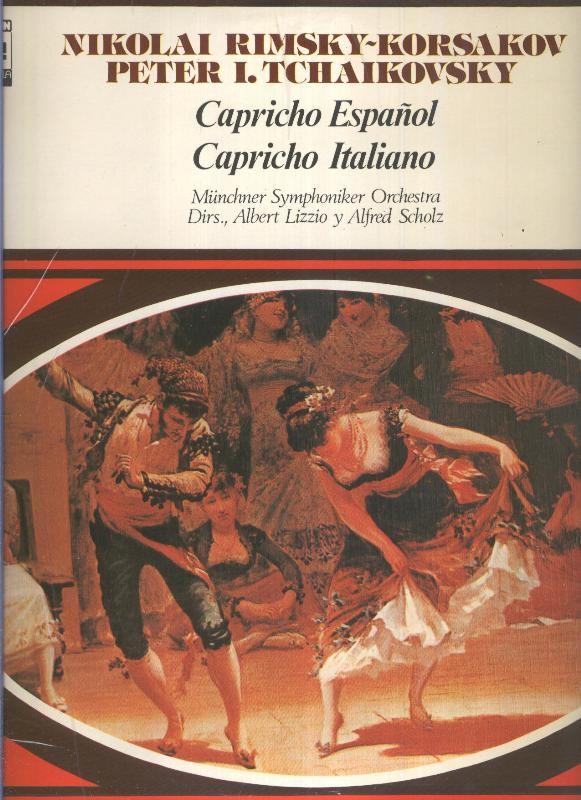 Disco LP: Capricho Español y Capricho italiano de Rimski Korsakov y Tchaikovsky