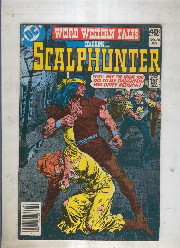 Weird Western Tales SCALPHUNTER numero 60