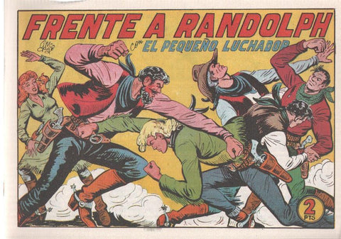 Facsimil: El Pequeño Luchador numero 197: Frente a Randolph