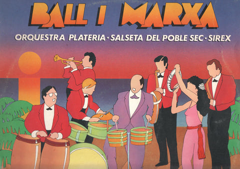 Disco/Vinilo-LP: BALL I MARXA: Orquesta Plateria, Salseta del Poble Sec y Los Sirex