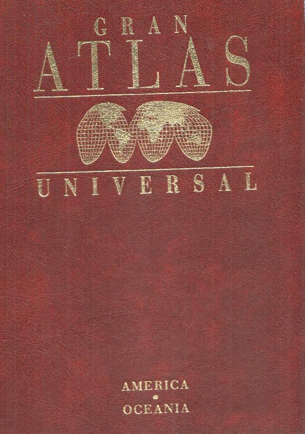 Gran Atlas Universal Vol. 04: America-Oceania