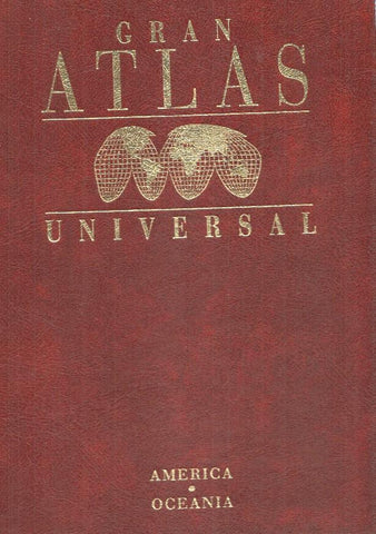 Gran Atlas Universal Vol. 04: America-Oceania