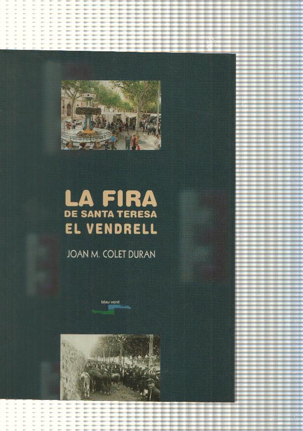 La fira de Santa Teresa. El Vendrell