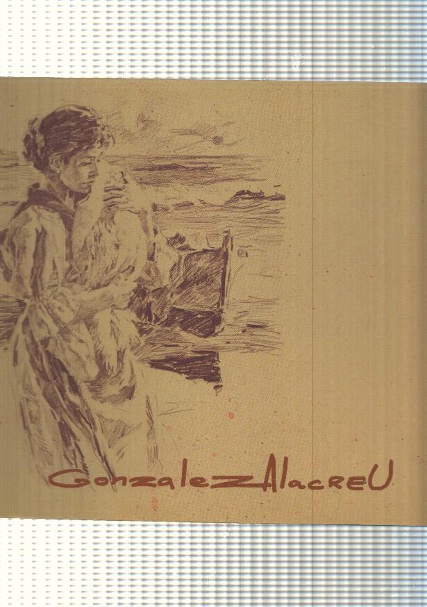 Exposicion de Gonzalez Alacreu ( 6 de marzo al 12 de abril 2008 )