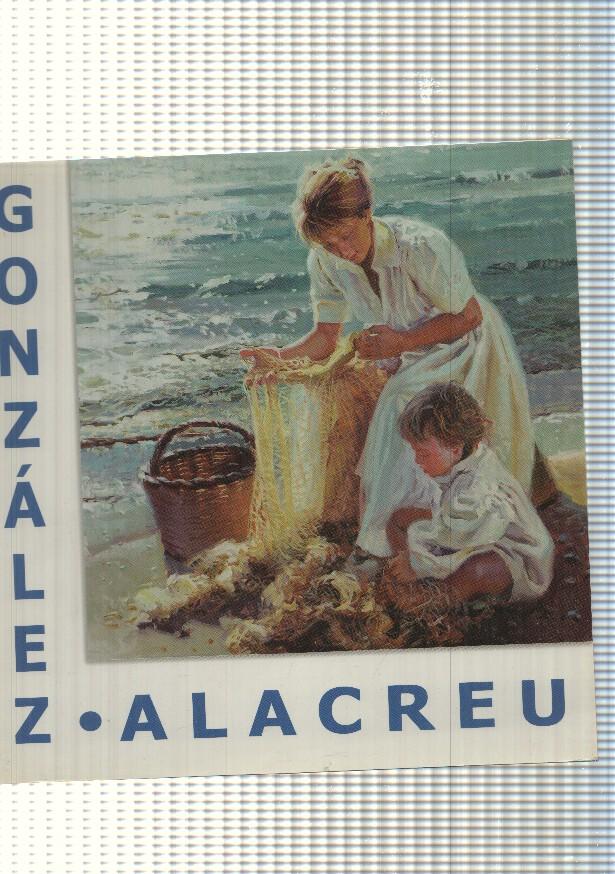 Exposicion de Gonzalez Alacreu ( 8 de marzo al 28 de abril 2011 )