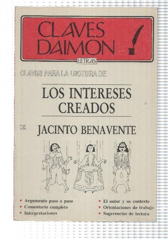 Claves para la lectura de Los intereses Creados (numerado 1 en trasera)