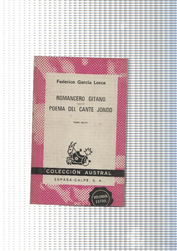 coleccion Austral num. 1499: Romancero gitano- Poema del cante jondo