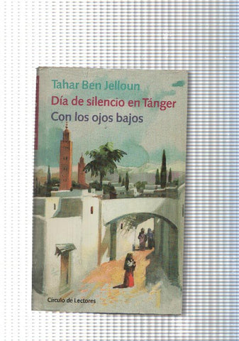 Dia de silencio en Tanger- Con los ojos bajos