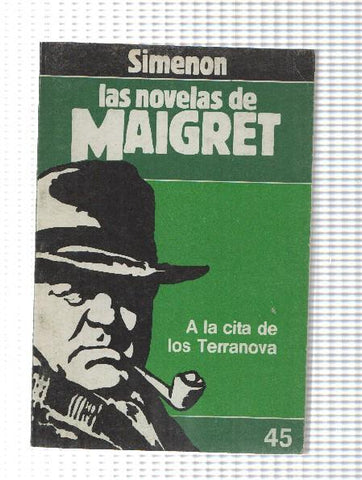 Las Novelas de Maigret numero 45: A la cita de los Terranova