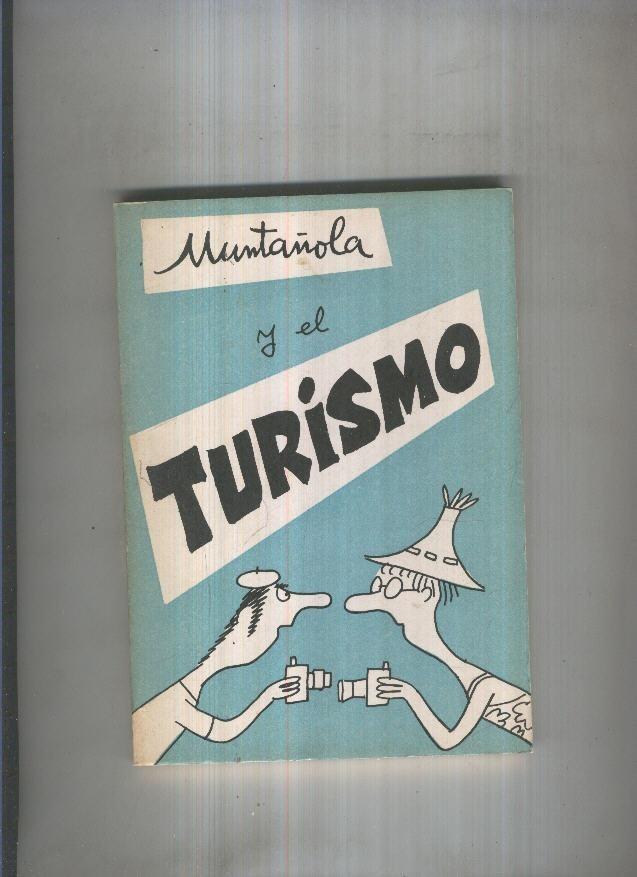 Humor: Muntañola y el turismo