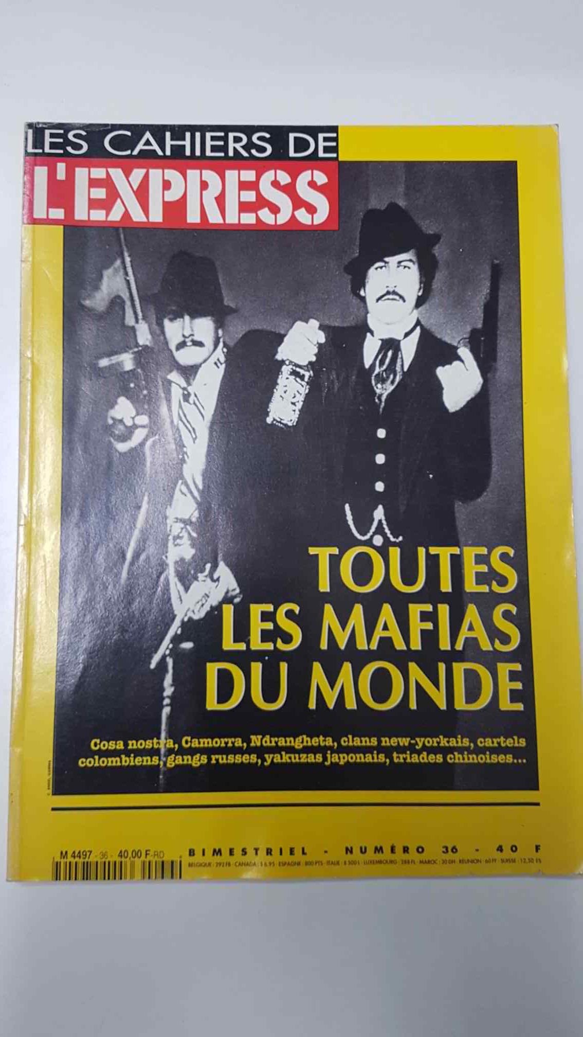 revista: Les Cahiers de lexpress num 36, dec 1995. Toutes les mafies du monde (Cosa nostra, Camorra, Yakuzas ...)