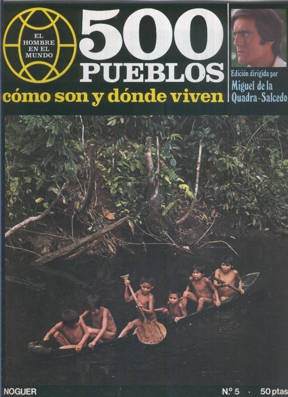 500 pueblos: como son y donde viven: fasciculo numero 05