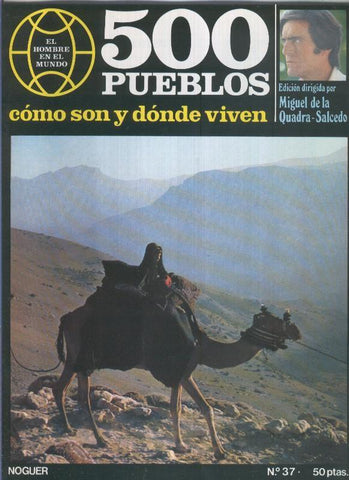 500 pueblos: como son y donde viven: fasciculo numero 37