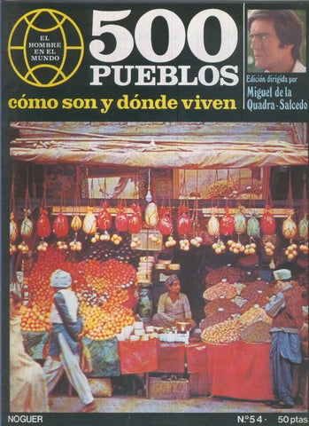 500 pueblos: como son y donde viven: fasciculo numero 54